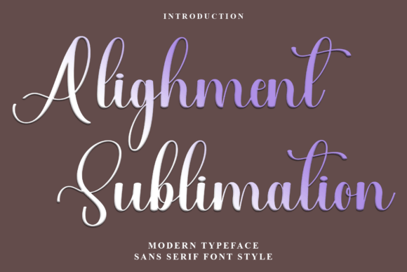Alighment Sublimation Font for Warm Web Design