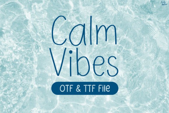 Calm Vibes Font: A Natural Typeface for Branding