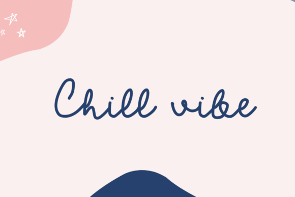 Chill Vibe Font: Effortless Branding for Small Business