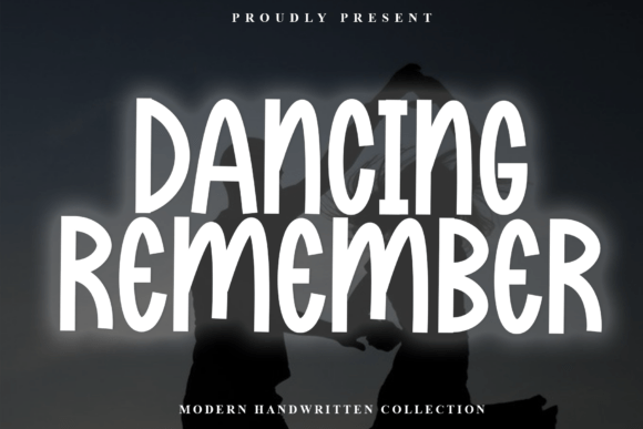 Dancing Remember Font: A Campaign Design Review