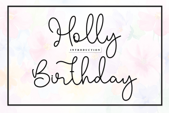 Holly Birthday Font: Elevate Your Small Business Branding