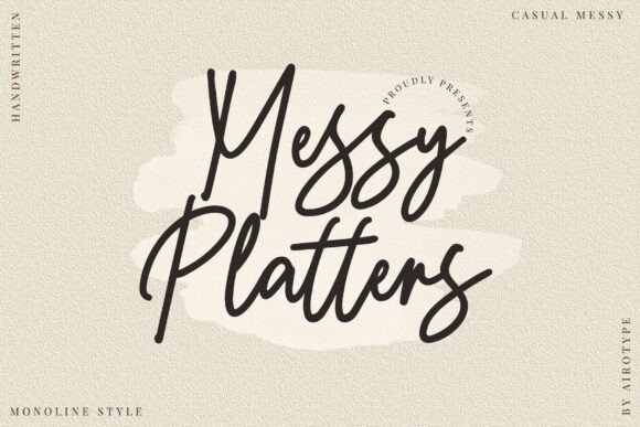 Messy Platters Font: Adding Handwritten Charm to Your Brand