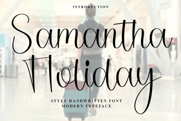 Samantha Holiday Font: Elevating Handmade Labels & Decor
