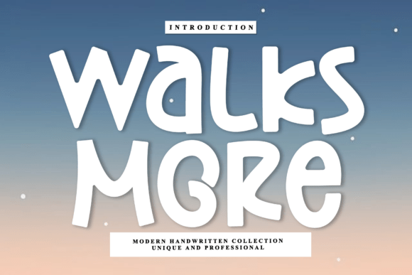 Walks More Font: Elevating Small Business Branding